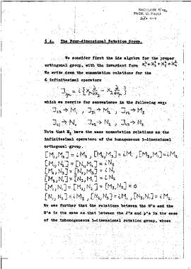 Continuous groups in quantum mechanics, 4) The Four-dimensional Rotation Group