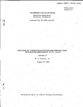 Lectures on "Continuous groups and reflections in Quantum Mechanics" held at Berkeley (University of California) in spring 1958, lecture 27, manuscript, Pauli, Wolfgang
