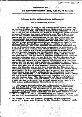 "Wolfgang Paulis philosophische Auffassungen", in: Die Naturwissenschaften (book 24, 46th year's issue), manuscript
