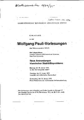 "Wolfgang Pauli-Vorlesungen des Wintersemesters 1974-75: Jürgen Moser, Neue Anwendungen klassischer Stabilitätsprobleme", announcement