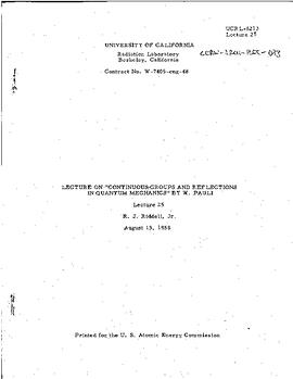 Lectures on "Continuous groups and reflections in Quantum Mechanics" held at Berkeley (University of California) in spring 1958, lecture 25, manuscript, Pauli, Wolfgang