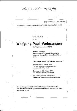 "Wolfgang Pauli-Vorlesungen des Wintersemesters 1972-73: F. Sanger, The chemistry of living matter", announcement