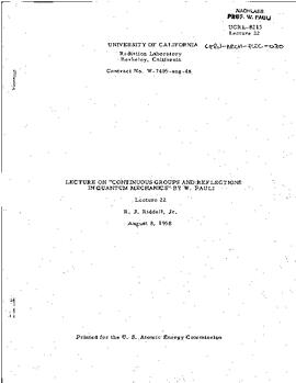 Lectures on "Continuous groups and reflections in Quantum Mechanics" held at Berkeley (University of California) in spring 1958, lecture 22, manuscript, Pauli, Wolfgang