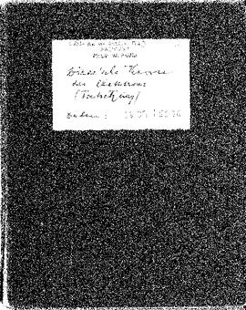 "Dirac'sche theorie des Elektrons (Fortsetzung)" lecture held in summer 1933 and summer 1936, manuscript, Pauli, Wolfgang