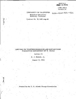 Lectures on "Continuous groups and reflections in Quantum Mechanics" held at Berkeley (University of California) in spring 1958, lecture 24, manuscript, Pauli, Wolfgang