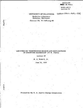 Lectures on "Continuous groups and reflections in Quantum Mechanics" held at Berkeley (University of California) in spring 1958, lecture 18, manuscript, Pauli, Wolfgang