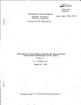 Lectures on "Continuous groups and reflections in Quantum Mechanics" held at Berkeley (University of California) in spring 1958, lecture 2, manuscript, Pauli, Wolfgang