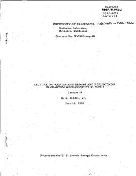 Lectures on "Continuous groups and reflections in Quantum Mechanics" held at Berkeley (University of California) in spring 1958, lecture 14, manuscript, Pauli, Wolfgang